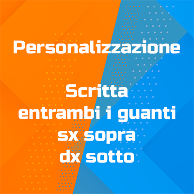 Scritta Sx e Dx su entrambi i guanti